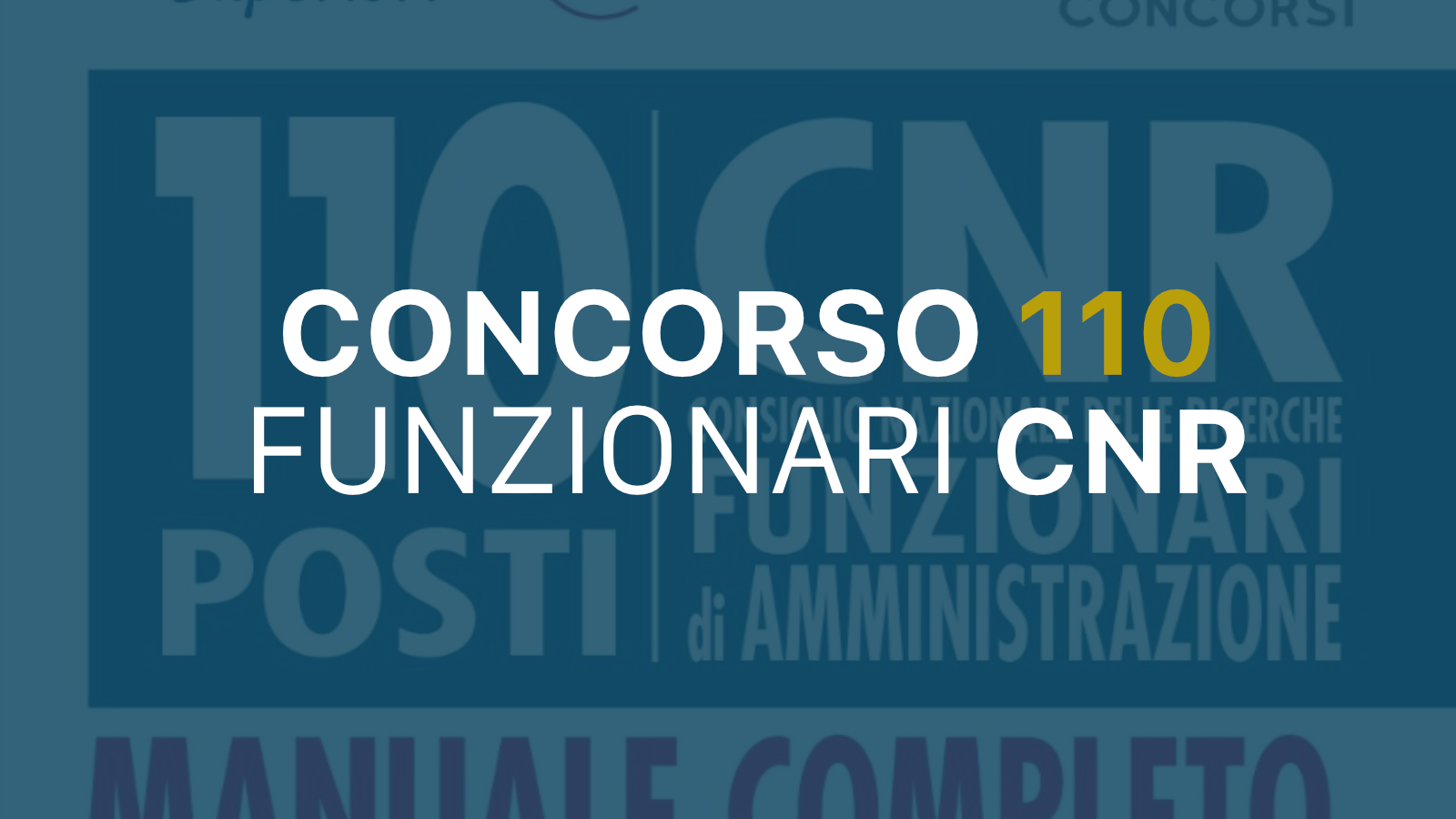 110 funzionari amministrativi - concorso alle sedi C.N.R. Posti in tutta Italia